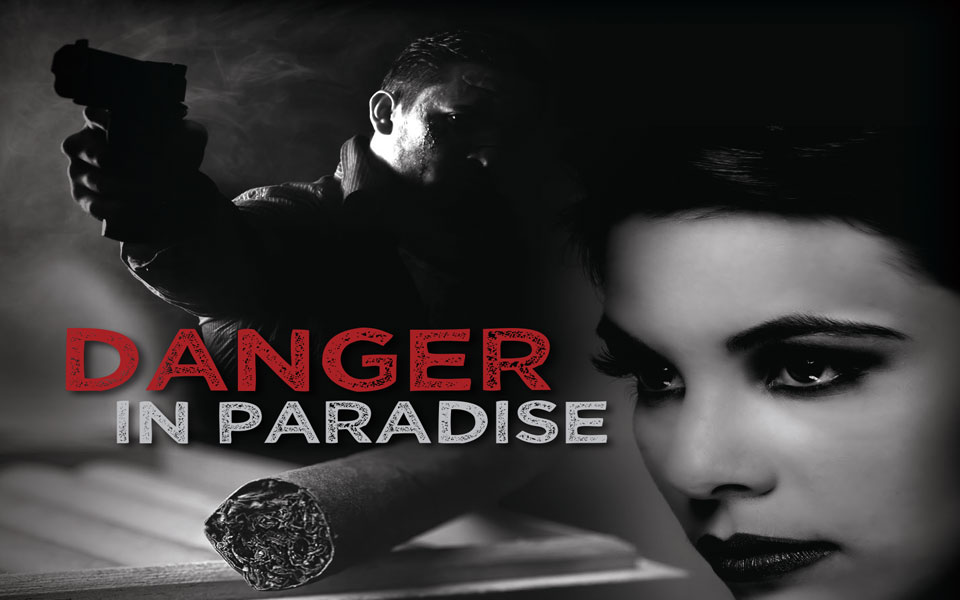 Danger in Paradise