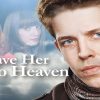 Leave Her To Heaven