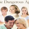 The Dangerous Age