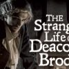 The Strange Life of Deacon Brodie