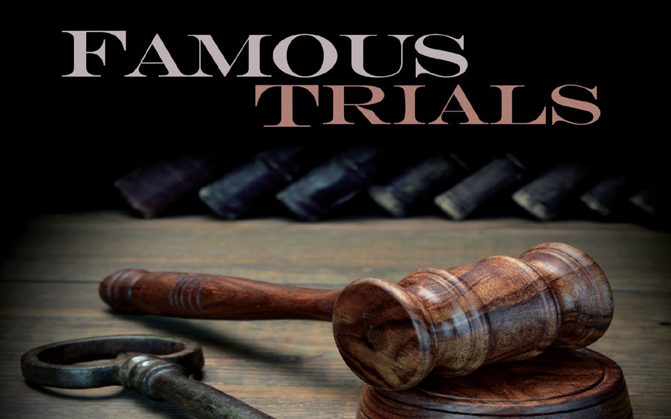 Most Famous Trials In The Us