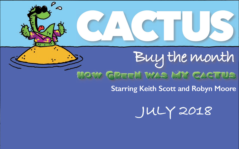 Cactus:  Buy The Month (July)