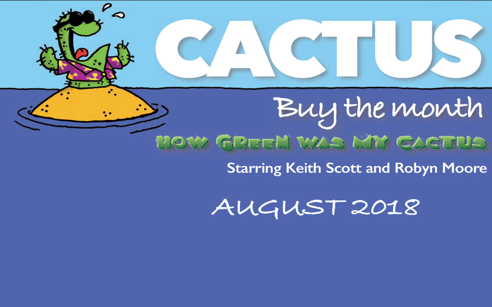 Cactus:  Buy The Month for August