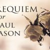 Requiem For Paul Jason